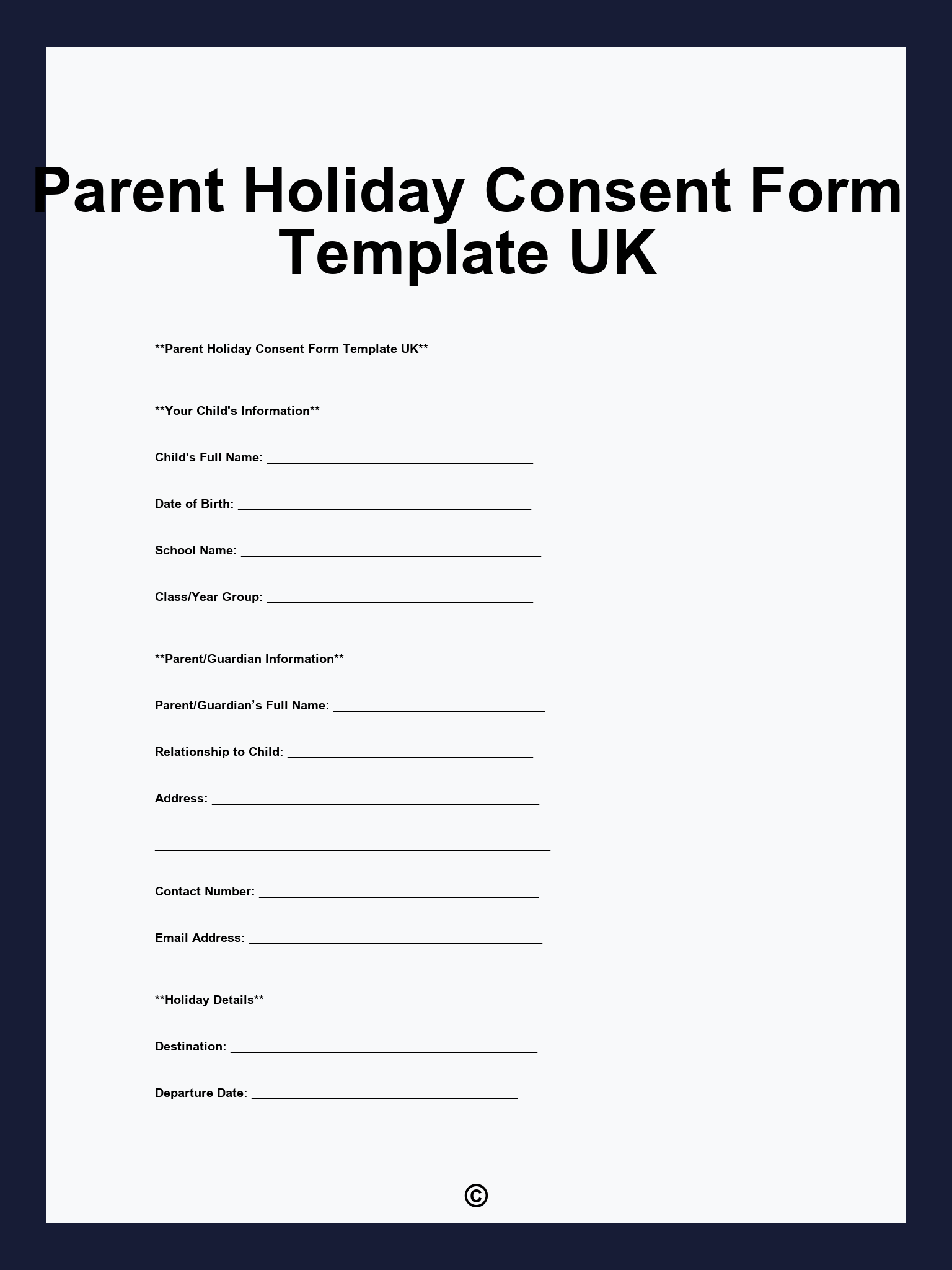 Parent Holiday Consent Form Template UK